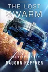 The Lost Swarm