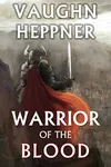 Warrior of the Blood