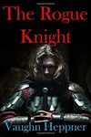 The Rogue Knight