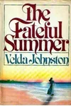 The Fateful Summer