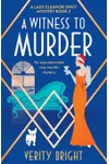 A Witness to Murder