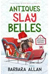 Antiques Slay Belles