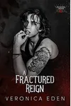 A Fractured Reign