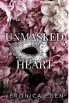 Unmasked Heart
