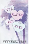 The Player You Need