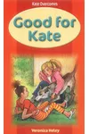 Good for Kate