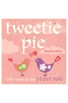 Tweetie Pie