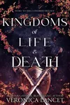 Kingdoms of Life & Death