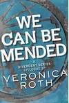 We Can Be Mended