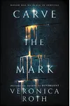 Carve the Mark