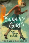 Burning Girls and Other Stories