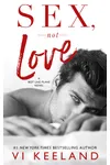 Sex, Not Love
