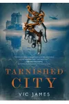 Tarnished City