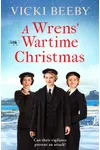 A Wrens' Wartime Christmas