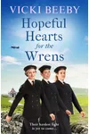 Hopeful Hearts for the Wrens