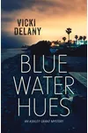 Blue Water Hues