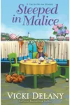 Steeped in Malice