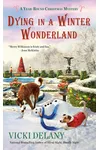 Dying in a Winter Wonderland