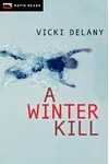 A Winter Kill