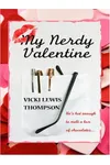 My Nerdy Valentine