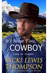 It's About Time, Cowboy