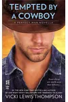 Tempted By a Cowboy