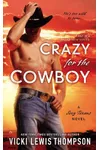 Crazy For the Cowboy