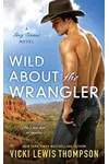 Wild About the Wrangler