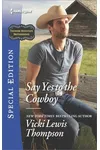 Say Yes to the Cowboy
