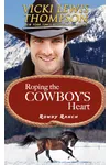 Roping the Cowboy's Heart