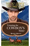 Tempting the Cowboy's Sister