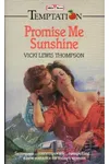 Promise Me Sunshine
