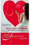 Forever Mine, Valentine