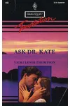 Ask Dr. Kate