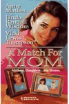 Match For Mom