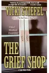 The Grief Shop