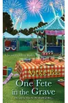 One Fete in the Grave