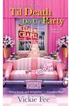 Til Death Do Us Party