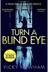Turn a Blind Eye