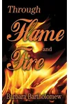 Through Flame and Fire