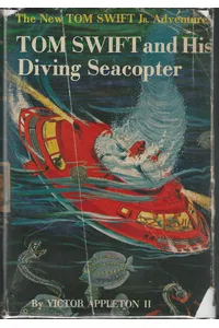Tom Swift and His Diving Seacopter