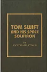Tom Swift and His Space Solartron