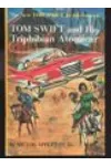 Tom Swift and His Triphibian Atomicar