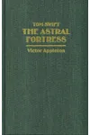 The Astral Fortress