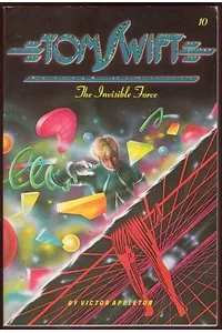 The Invisible Force