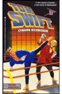 Cyborg Kickboxer