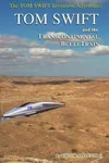Tom Swift and His Transcontinental BulleTrain
