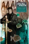 Angel & Faith: Volume 2: Lost & Found