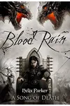 Blood Rain - A Song of Death