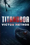 Titanoboa